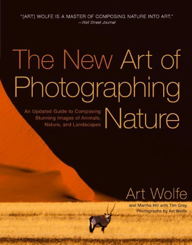 The New Art of Photographing Nature |